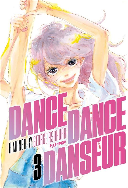 George Asakura Dance dance danseur. Vol. 3
